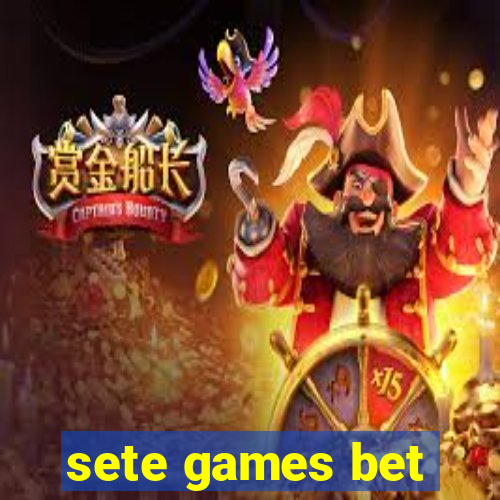 sete games bet